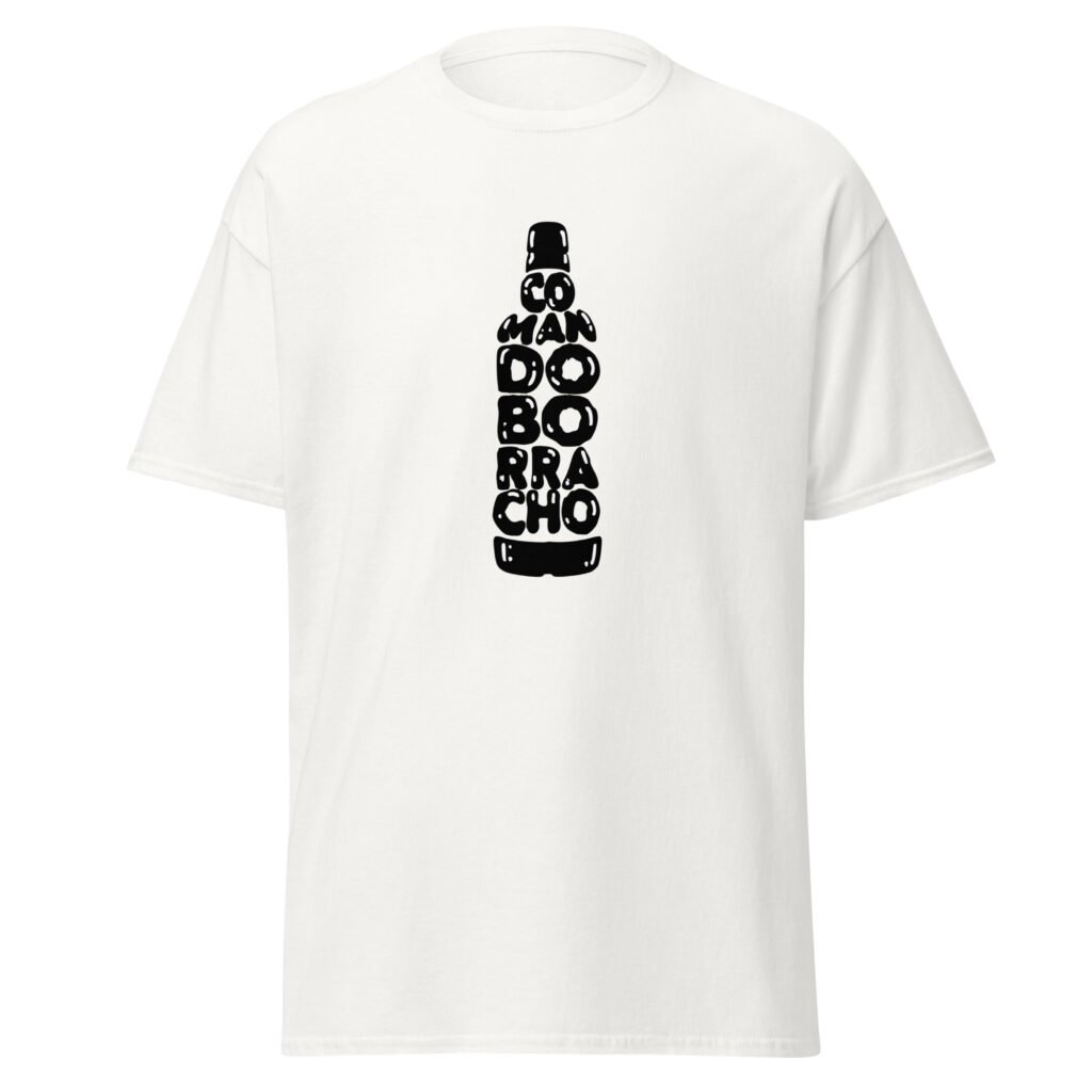 Unisex classic tee COMANDO BORRACHO